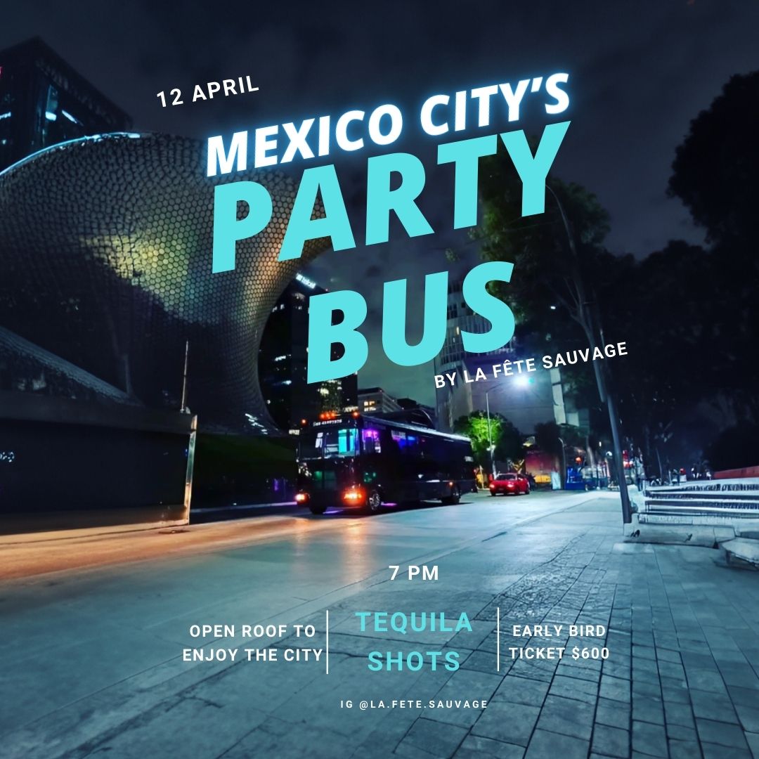 Party bus with open roof through Mexico City! Join our international community for solo travelers!