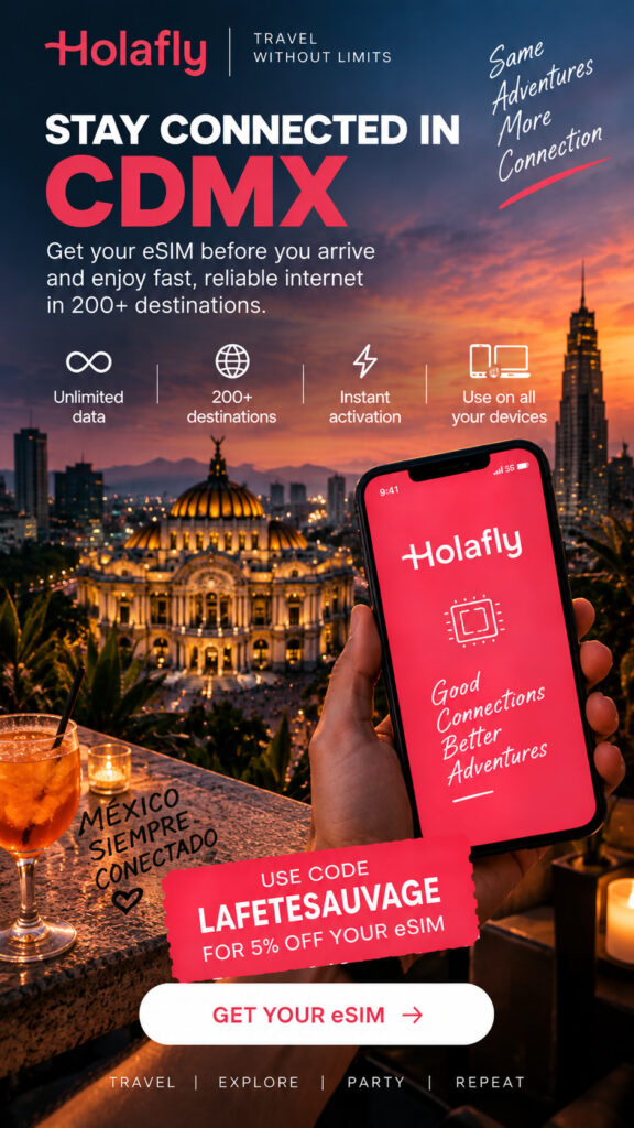 Holafly eSIM for travelers visiting Mexico City with La Fête Sauvage discount code